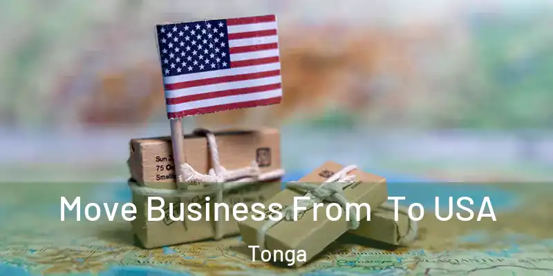  Move Business From To USA Tonga