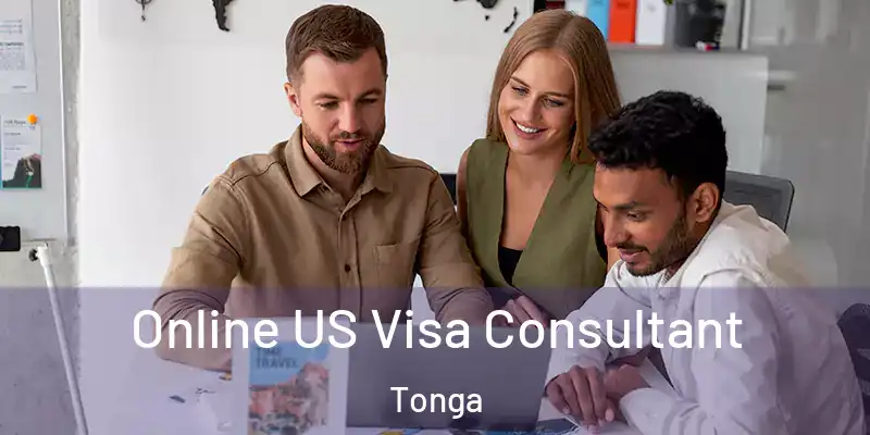  Online US Visa Consultant Tonga